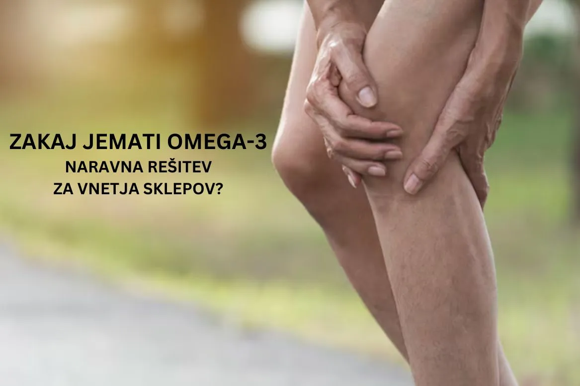 Zakaj jemati omega-3? Slednje so izredno cenjene zaradi svojih protivnetnih lastnosti, ki igrajo izredno pomembno vlogo pri vzdrževanju zdravja in funkcionalnosti naših sklepov.